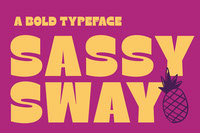 Sassy Sway
