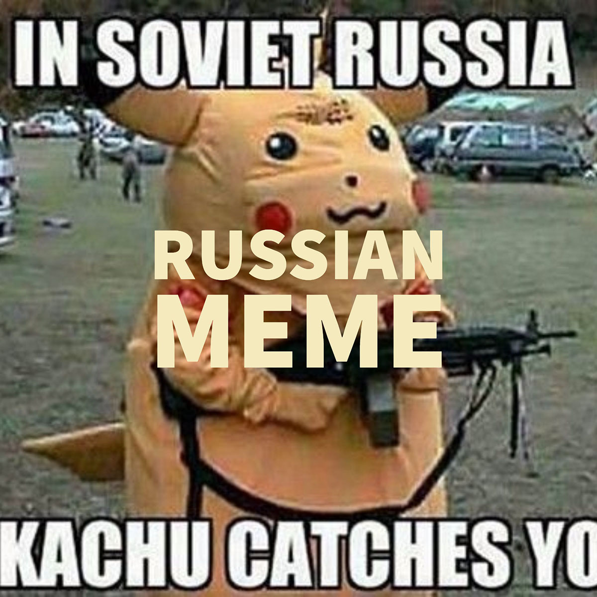 Russian Meme