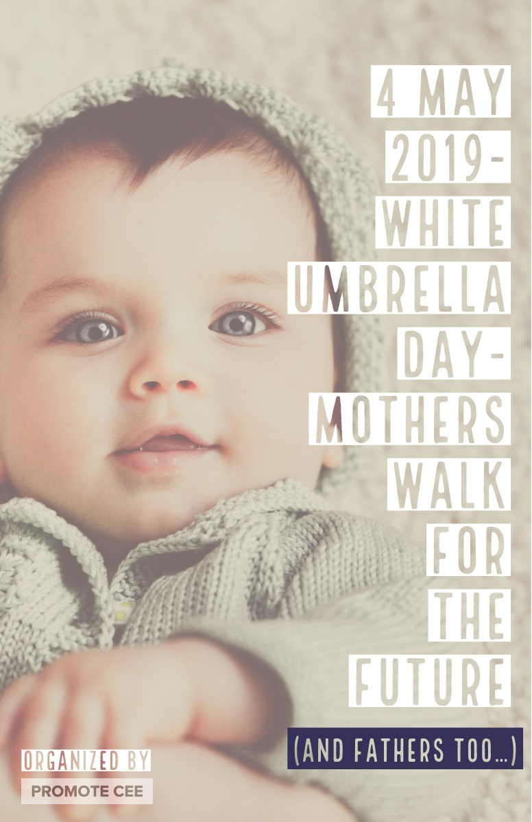 4 May 2019- White Umbrella Day- Mothers Walk for The Future 4 May 2019- White Umbrella Day- Mothers Walk for The Future<P>(and fathers too…)<P> Organized by 