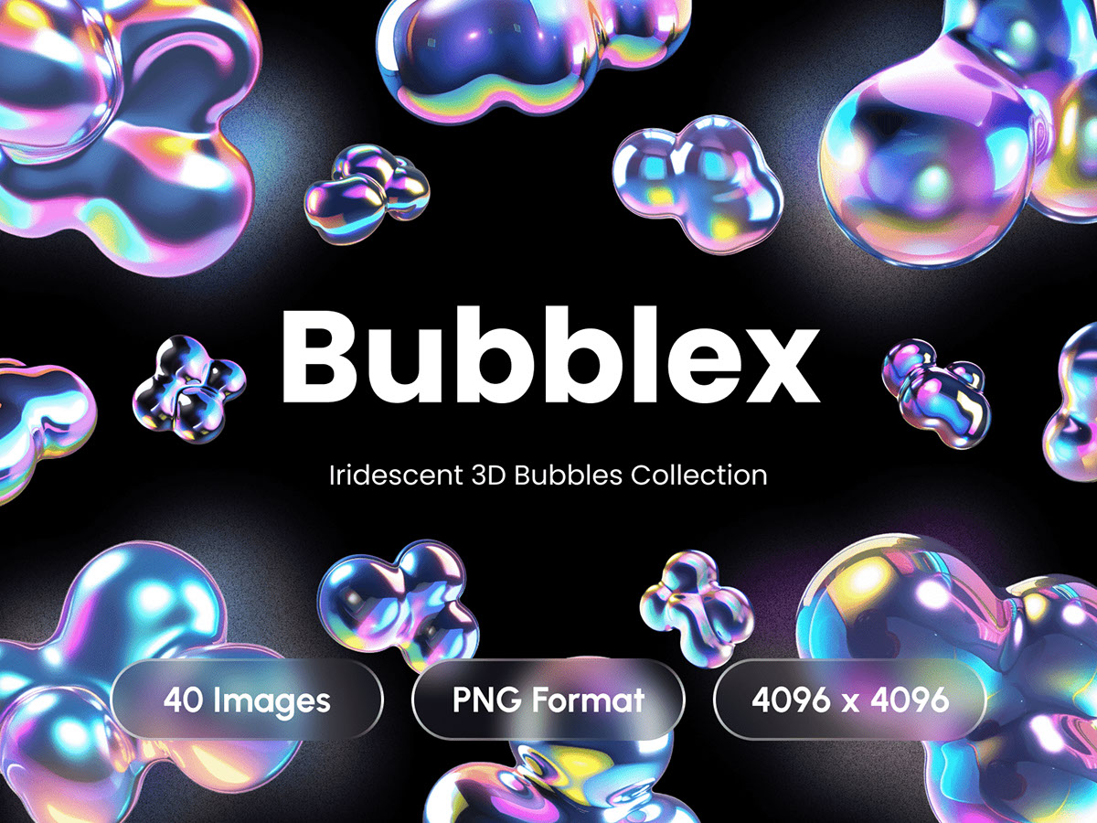 Bubblex - Holographic Iridescent 3D Liquid Bubbles Collection rendition image
