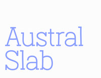 Austral Slab Complete Family - 21 styles