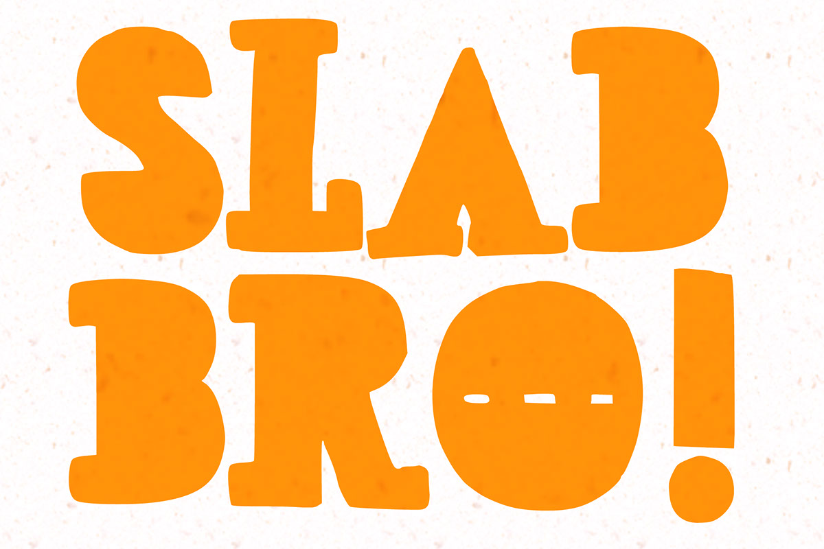 Slab Bro rendition image