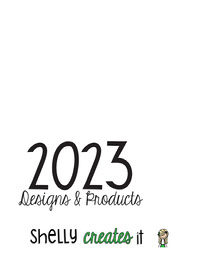 ShellyCreatesIt_2023_Designs_Products