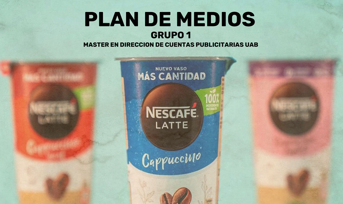 Plan de Medios Nescafe Latte rendition image