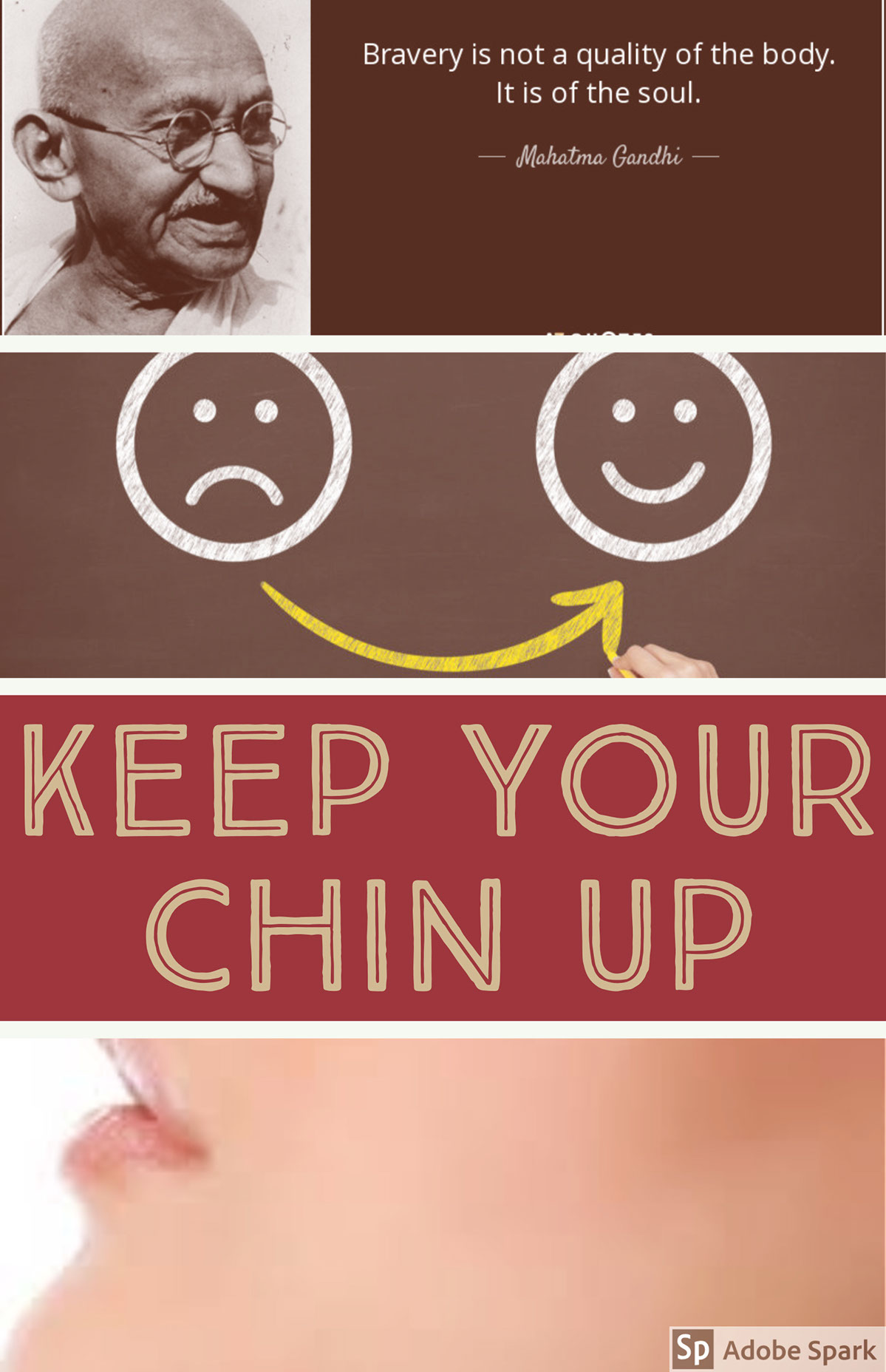 keep your<BR>chin up keep your<BR>chin up