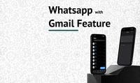 WhatsApp with Gmail Features