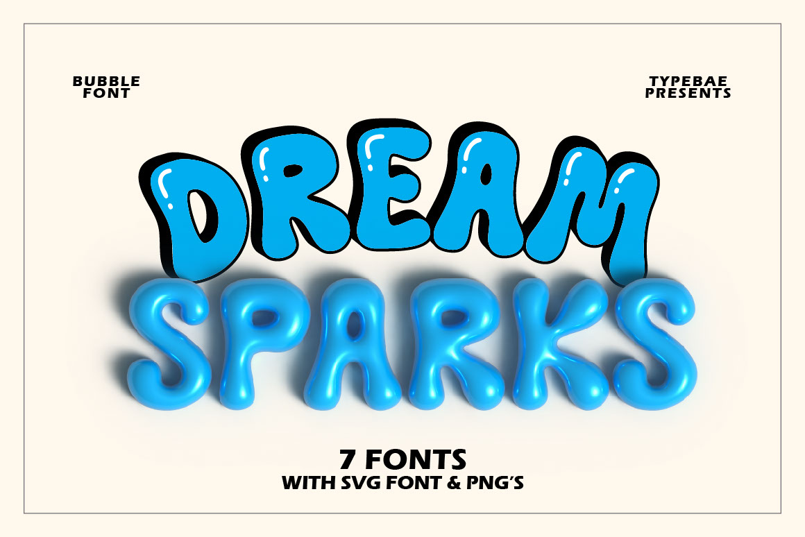Dream Sparks - Bubble Display Font rendition image