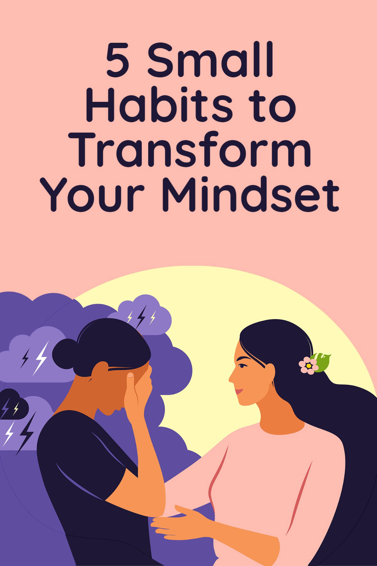 Pink Mindset Transform Tips Pinterest Post 5 Small Habits to Transform Your Mindset