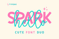 Hello Spark- Cute Font Duo