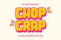 Chop Crap