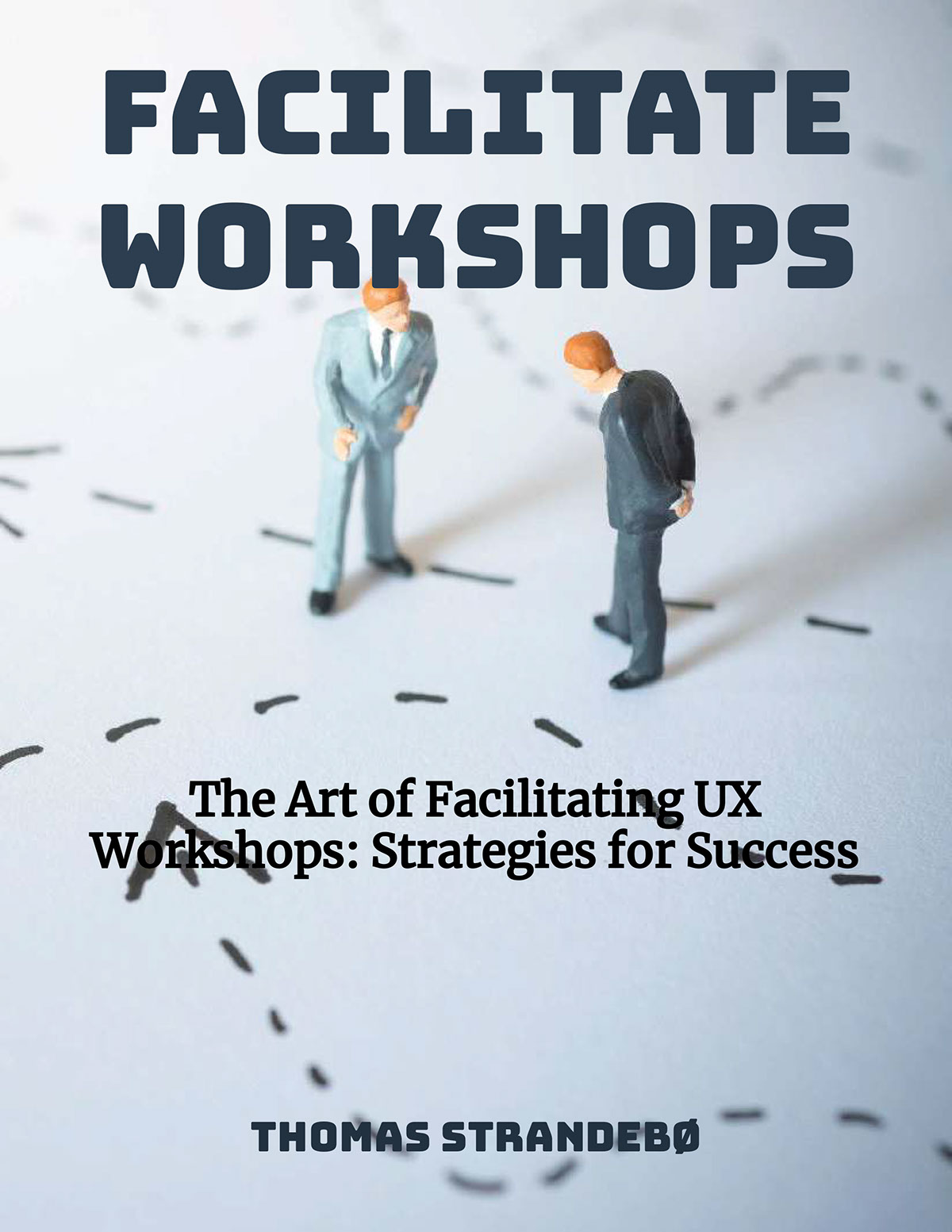The Art of Facilitating UX Workshops Strategies for Success rendition image