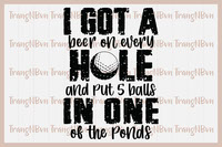 I Got A Hole In One
