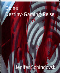 Deine Destiny-Gaming-Reise