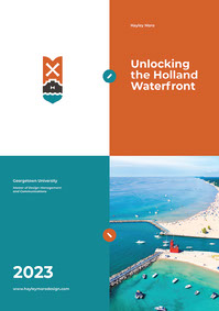 Unlocking the Holland Waterfront - PDF Version