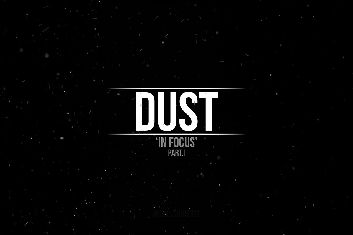 Dust - In Focus - Pt1 rendition image