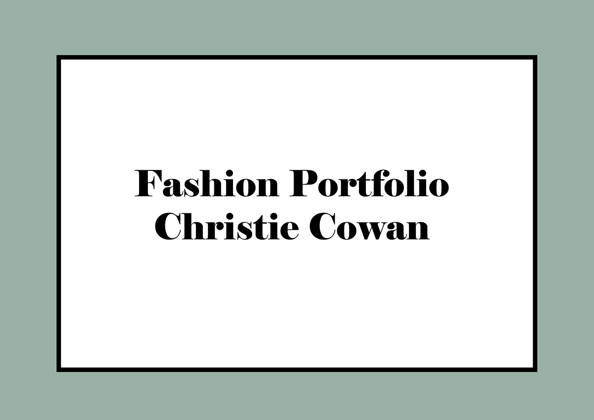 Christie Cowan- Fashion Branding and Communication Portfolio rendition image