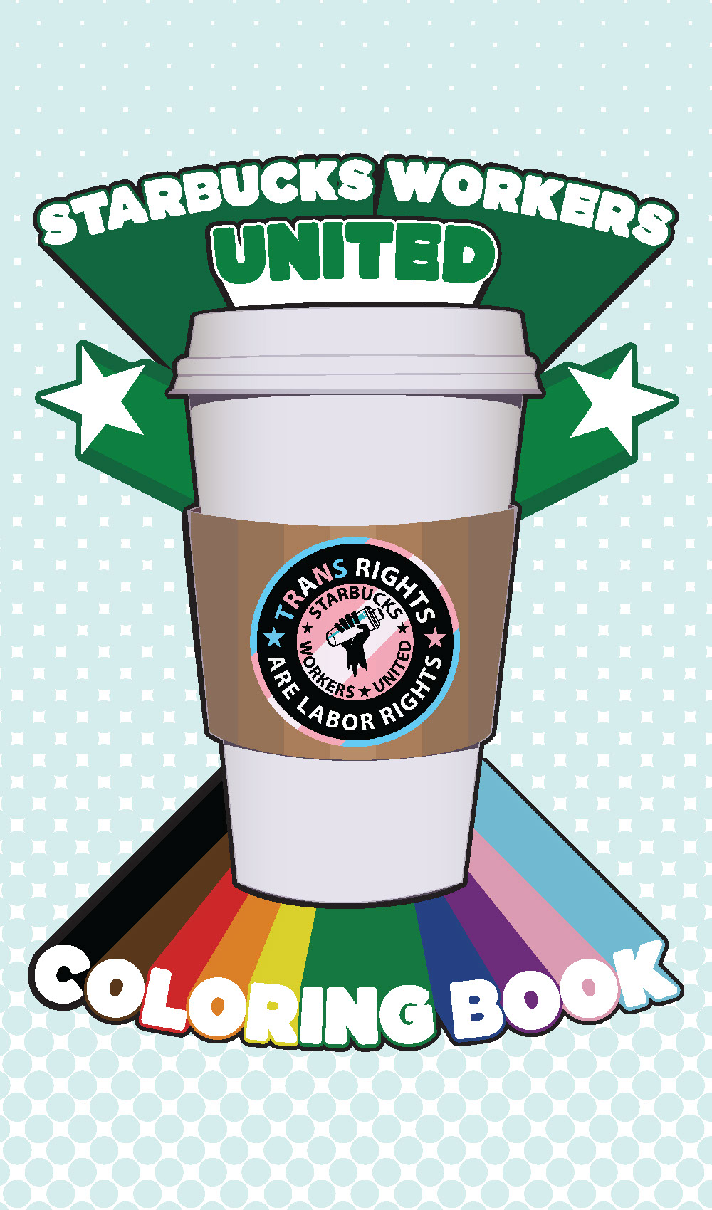 Starbucks Workers United Coloring Book rendition image