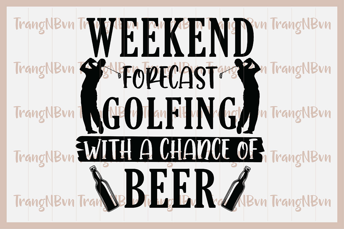 Weekend forecast Golfing with a chance of Beer 2 rendition image
