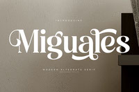 Miguales - Modern Alternate Serif