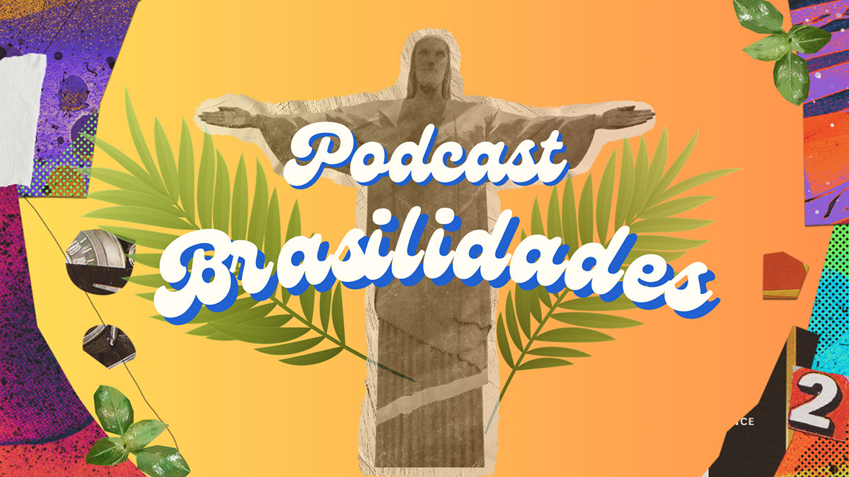 Roteiro Podcast Brasilidades rendition image