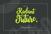 Radiant Future Calligraphy Typeface