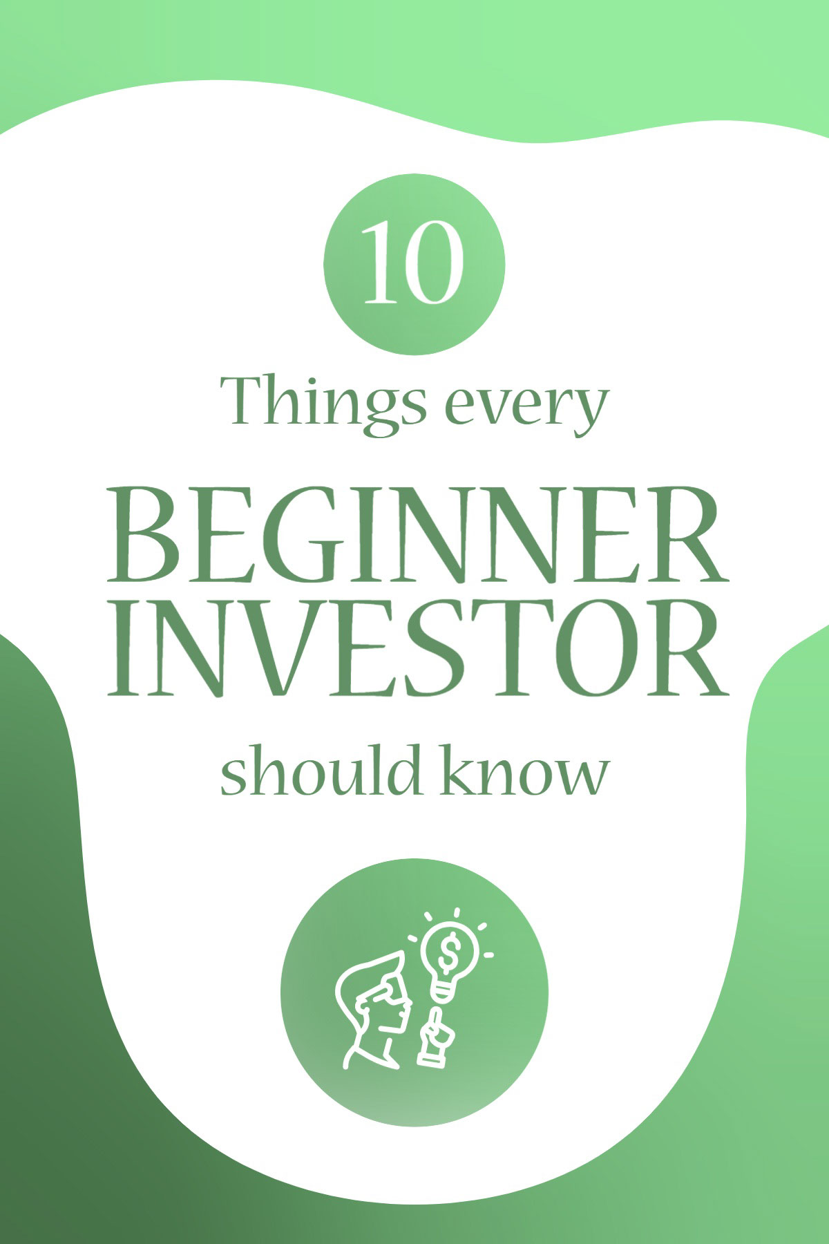 Green Gradient Investing Tips Pinterest Post beginner investor 10 should know Things every