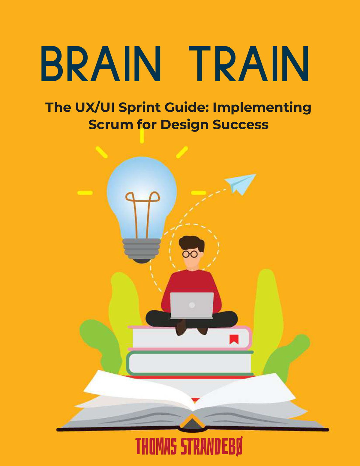 The UX-UI Sprint Guide Implementing Scrum for Design Success rendition image