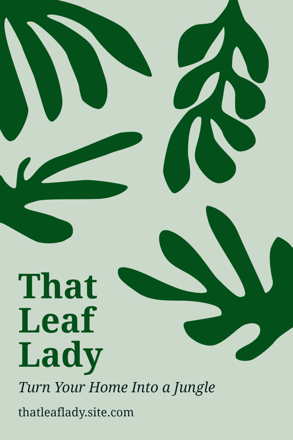 Green Plant Pinterest Post That Leaf Lady Turn Your Home Into a Jungle thatleaflady.site.com