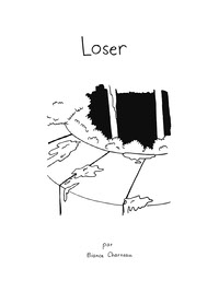 Loser par Bianca Cinquegrana