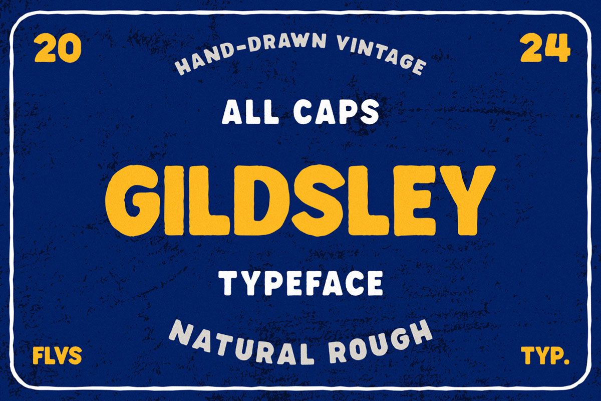 Gildsley - Rough Vintage Font rendition image