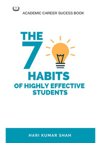 The 7 Habits of Highly Effective Students