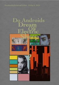 Do androids dream of electric sheep book redesign Complete Edition Jackie Jin 2023
