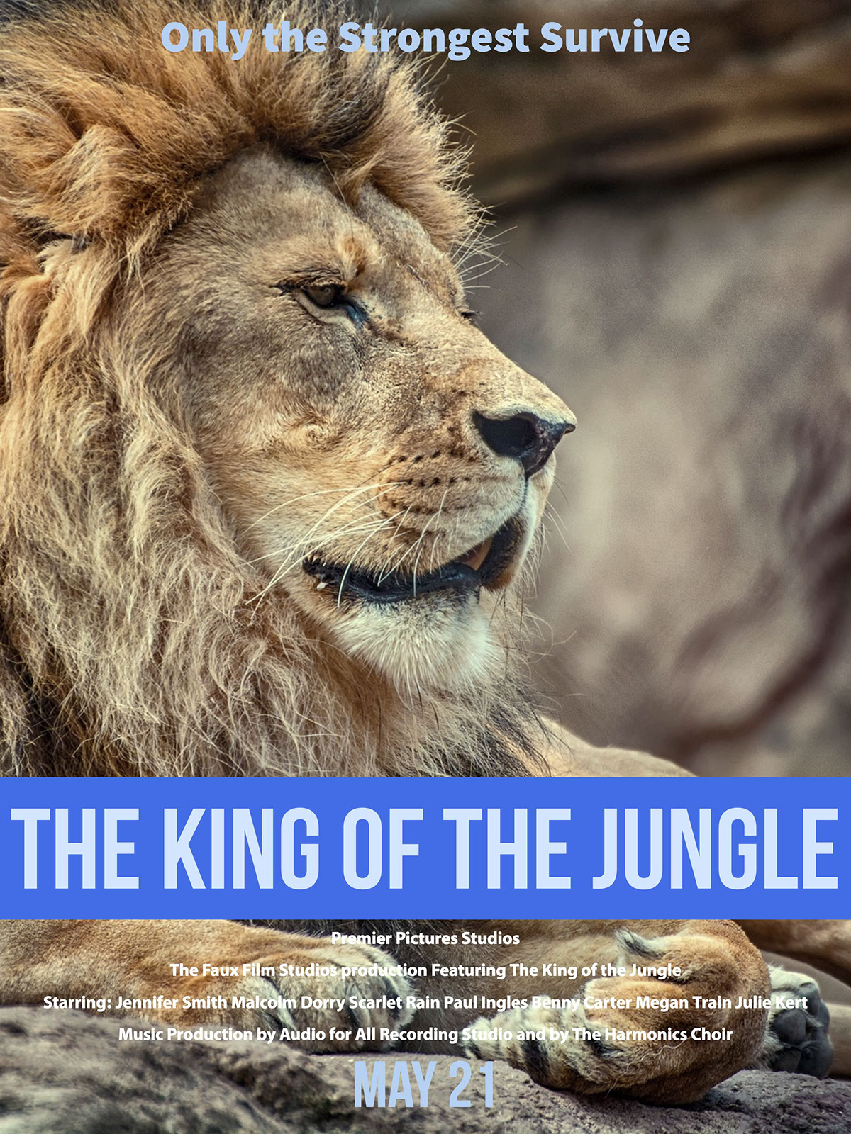 Premier Pictures StudiosThe Faux Film Studios production  Featuring The King of the JungleStarring: Jennifer Smith  Malcolm Dorry Scarlet Rain Paul Ingles Benny Carter Megan Train Julie KertMusic Production by Audio for All Recording Studio and by The Harmonics Choir