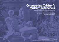 Thesis_co-designing_childrens_museum_experiences