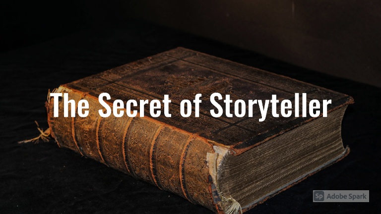The Secret of Storyteller