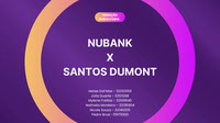 Nubank E Santos Dumont