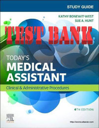 Test Bank for Todays Medical Assistant Clinical