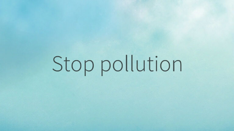 This Is To Stop Pollution