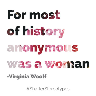 For most of history anonymous was a woman