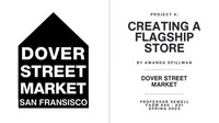 Creating A Flagship Store - Dover Street Market