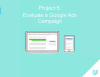 udacity project Evaluate a Google Ads Campaign