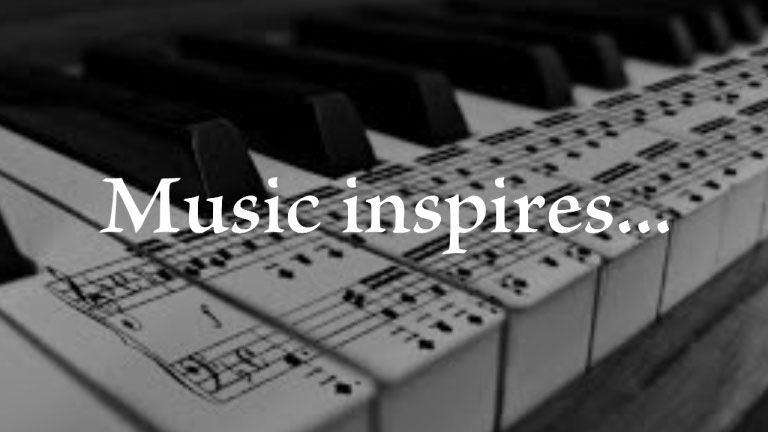 Music inspires...