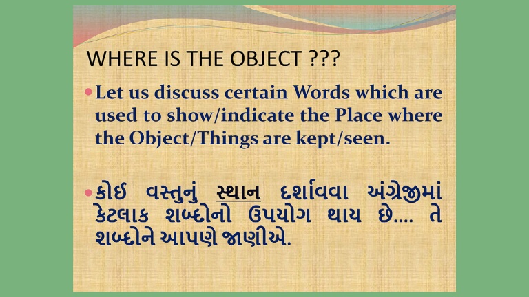 PREPOSITIONS : WHERE IS THE OBJECT?? Let's find out!!