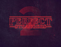 Perfect Stranger - Etew Project