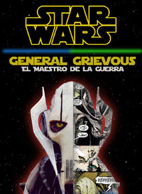 Portada - Contraportada General Grievous El Maestro de la Guerra