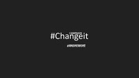 Change It- Campaign