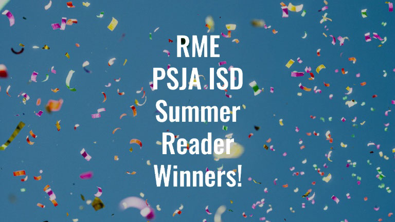 RME PSJA ISD Summer Reader Winner