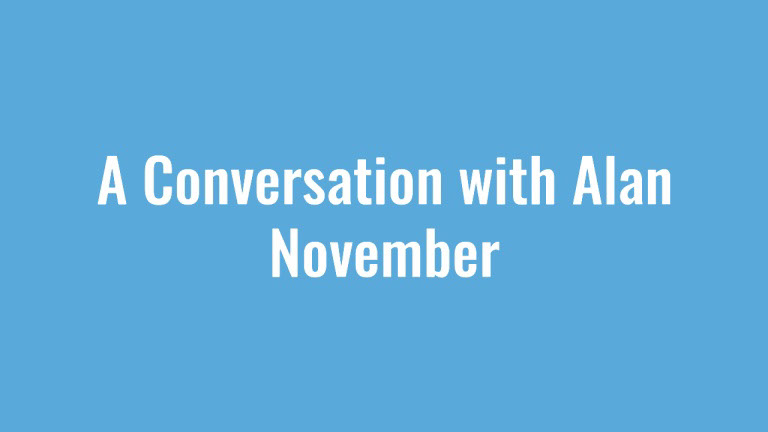A Conversation with Alan November