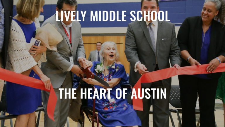 Lively Middle School: The Heart of Austin